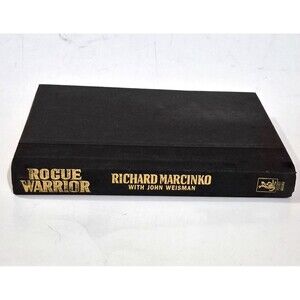 Rogue Warrior by John Weisman and Richard Marcinko (1992, Hardcover)